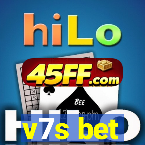 v7s bet